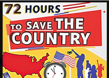 72 Hours to Save the Country: Act Now or Regret Later