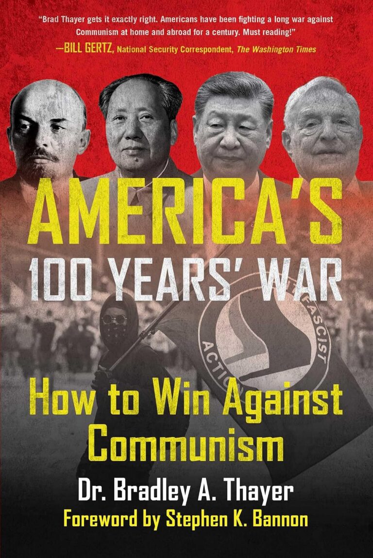 America's 100 Years' War: How to Win Against Communism